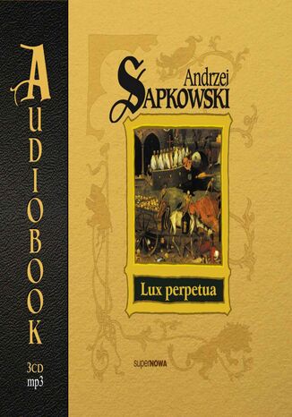 Lux perpetua Andrzej Sapkowski - okladka książki