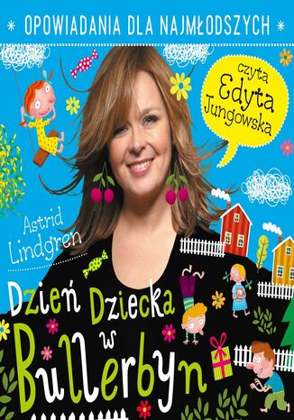 Dzień dziecka w Bullerbyn Astrid Lindgren - okladka książki