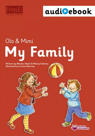 My Family. Ebook + audiobook. Nauka angielskiego dla dzieci 2-7 lat Monika Nizioł-Celewicz, Maciej Celewicz - okladka książki
