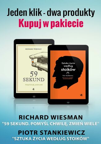 Sztuka życia według stoików i 59 sekund. Pomyśl chwilę, zmień wiele. Pakiet Richard Wiseman, Piotr Stankiewicz - okladka książki