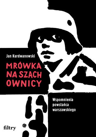 Mrówka na szachownicy Jan Kurdwanowski - okladka książki