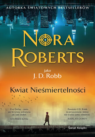 Kwiat Nieśmiertelności. Oblicza śmierci. tom 3 J. D. Robb - okladka książki