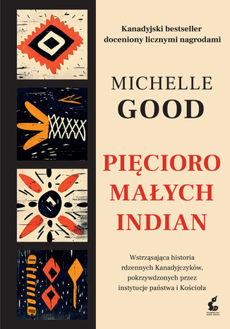 Pięcioro małych Indian wyd. 2 Michelle Good - okladka książki