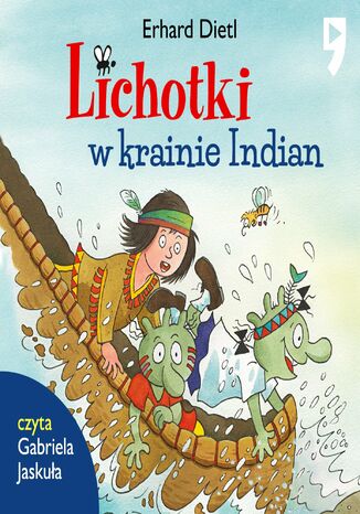 Lichotki w krainie Indian. Tom 12 Erhard Dietl - audiobook MP3