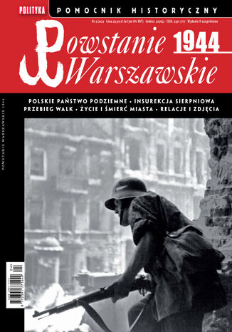 Pomocnik Historyczny. Powstanie Warszawskie 1944 4/2024 Opracowanie zbiorowe - okladka książki