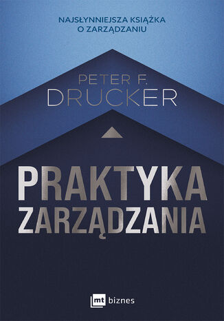 Praktyka zarządzania Peter F. Drucker - okladka książki