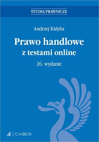 Prawo handlowe z testami online Andrzej Kidyba - okladka książki