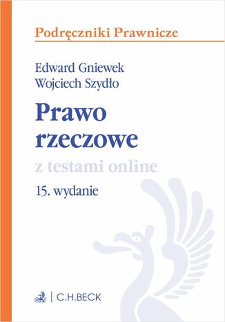 Prawo rzeczowe z testami online Edward Gniewek, Wojciech Szydło - okladka książki