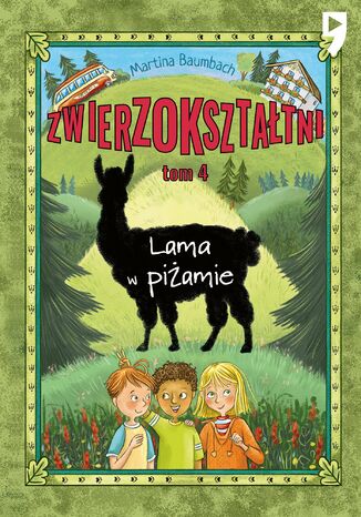 Lama w piżamie. Zwierzokształtni. Tom 4 Martina Baumbach - okladka książki