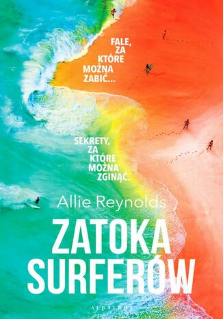 ZATOKA SURFERÓW Allie Reynolds - okladka książki