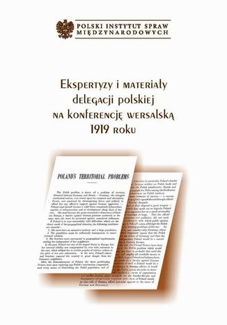 Ekspertyzy i materiały delegacji polskiej na konferencję wersalską Marta Przyłuska - Brzostek - okladka książki