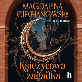 Księżycowa zagadka. Tajemne przejścia Magdalena Ciechanowska - audiobook MP3