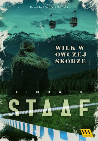 Wilk w owczej skórze Linda H. Staaf - okladka książki