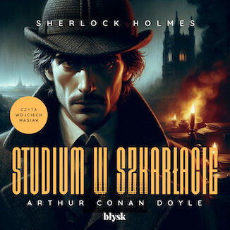 Sherlock Holmes. Studium w szkarłacie Arthur Conan Doyle - okladka książki