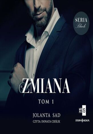 Black or White. Tom 1. Zmiana Jolanta Sad - okladka książki