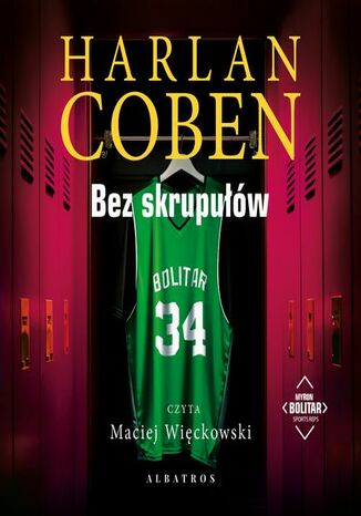 BEZ SKRUPUŁÓW. Myron Bolitar Harlan Coben - audiobook MP3