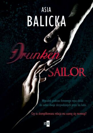 Drunken Sailor Asia Balicka - okladka książki