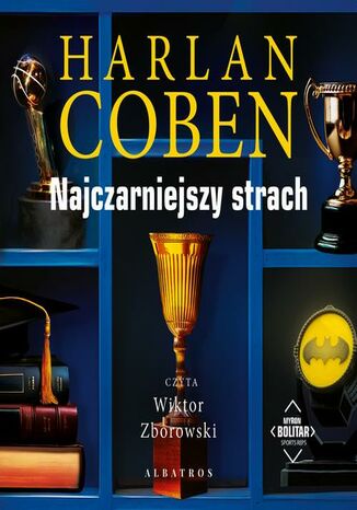 NAJCZARNIEJSZY STRACH. Myron Bolitar Harlan Coben - audiobook MP3