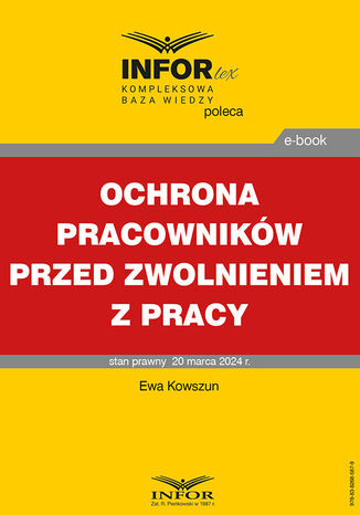 Ochrona pracowników przed zwolnieniem z pracy Ewa Kowszun - okladka książki