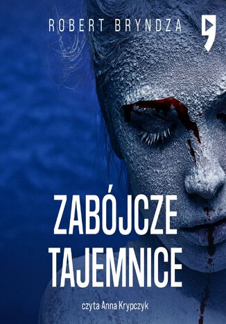 Zabójcze tajemnice. Tom 6 Robert Bryndza - audiobook MP3