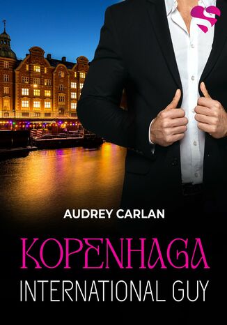 International Guy. Kopenhaga. Tom 3 Audrey Carlan - okladka książki