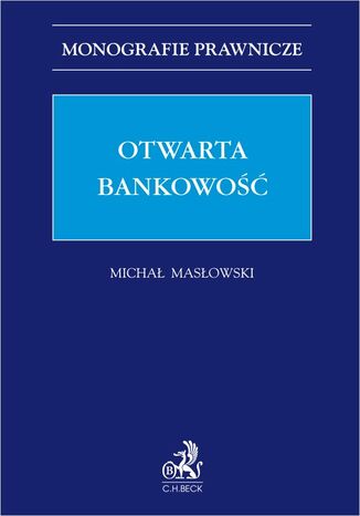 Otwarta bankowość Michał Masłowski - okladka książki