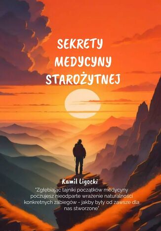 Sekrety Medycyny Starożytnej Kamil Ligocki - okladka książki