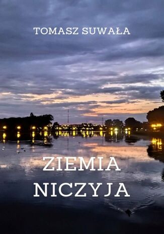 Ziemia niczyja Tomasz Suwała - okladka książki