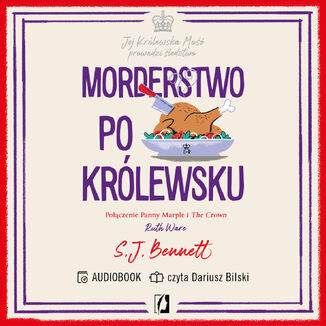 Morderstwo po królewsku. Jej Królewska Mość prowadzi śledztwo. Tom 3 S.J. Bennett - audiobook MP3