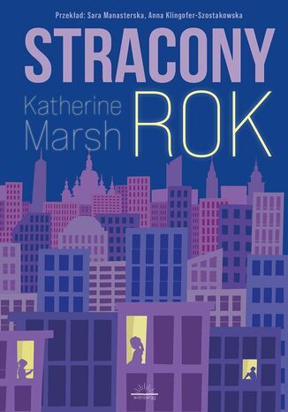 Stracony rok Katherine Marsh - okladka książki