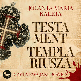 Tajemnica templariusza Jolanta Maria Kaleta - okladka książki