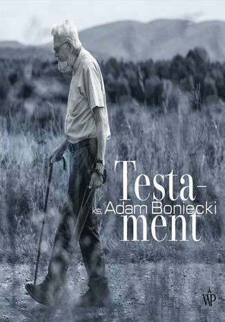 Testament Adam Boniecki - okladka książki