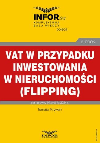 VAT w przypadku inwestowania w nieruchomości (flipping) Tomasz Krywan - okladka książki