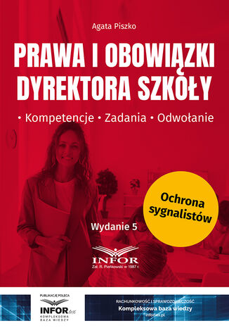 Prawa i obowiązki dyrektora szkoły wydanie 5 Agata Piszko - okladka książki