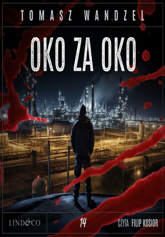 Oko za oko. Tom 14. Komisarz Oczko Tomasz Wandzel - okladka książki