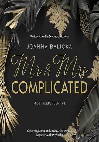 Mr & Mrs Complicated Joanna Balicka - okladka książki