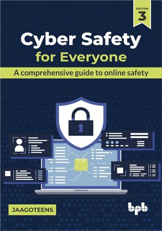 Cyber Safety for Everyone - 3rd Edition JaagoTeens - okladka książki