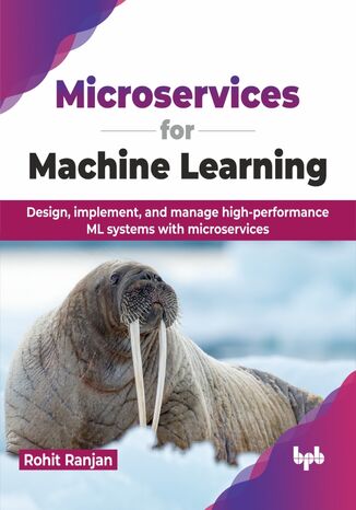 Microservices for Machine Learning Rohit Ranjan - okladka książki