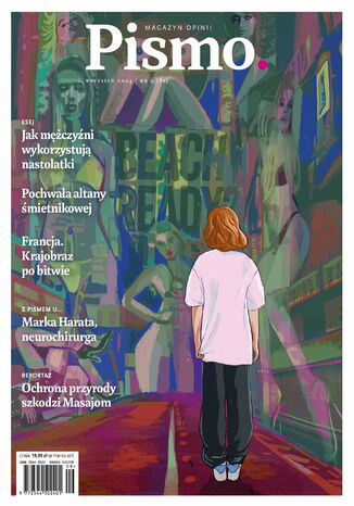 Pismo. Magazyn Opinii 09/2024 Karolina Lewestam, Grzegorz Piątek, Jacek Paśnik - okladka książki