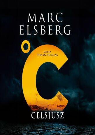 °C - Celsjusz Marc Elsberg - okladka książki