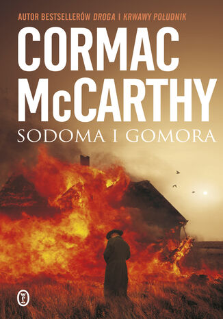 Trylogia Pogranicza (tom 3). Sodoma i Gomora Cormac McCarthy - okladka książki