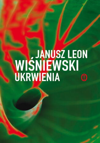 Ukrwienia Janusz Leon Wiśniewski - okladka książki
