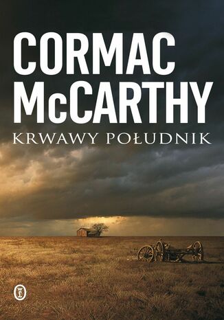 Krwawy południk Cormac McCarthy - okladka książki