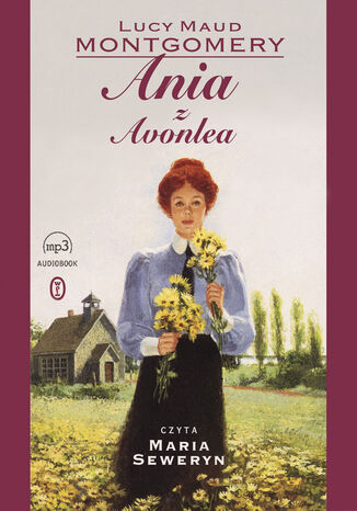 Ania z Avonlea Lucy Maud Montgomery - okladka książki