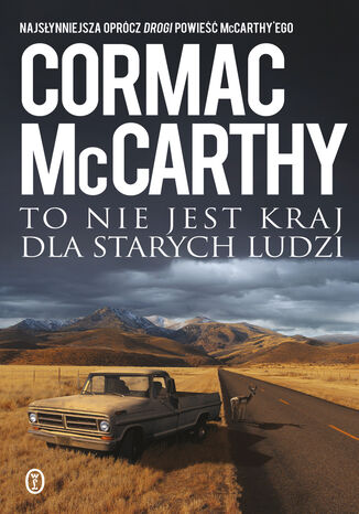 To nie jest kraj dla starych ludzi Cormac McCarthy - okladka książki