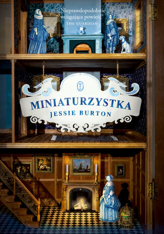 Miniaturzystka Jessie Burton - okladka książki