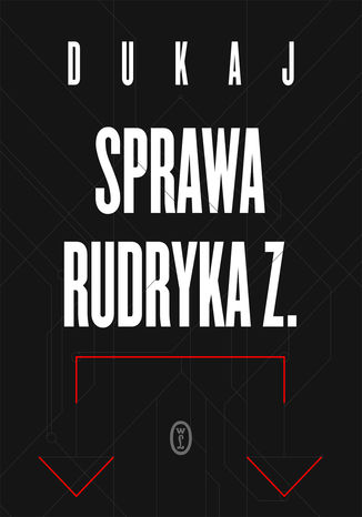 Sprawa Rudryka Z Jacek Dukaj - okladka książki