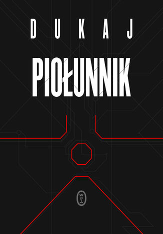 Piołunnik Jacek Dukaj - okladka książki