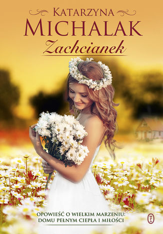 Zachcianek Katarzyna Michalak - okladka książki