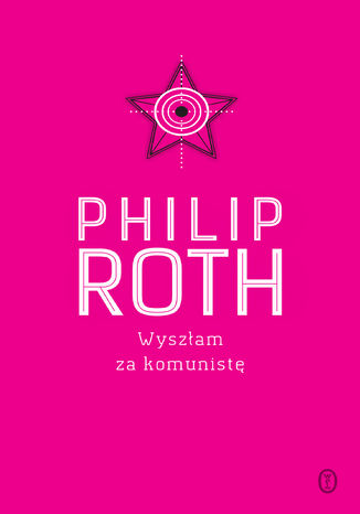 Wyszłam za komunistę Philip Roth - okladka książki